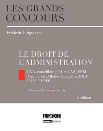 Couverture du livre « Le droit de l'administration (3e édition) » de Frederic Puigserver aux éditions Lgdj