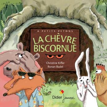 Couverture du livre « La chèvre biscornue » de Christine Kiffer et Ronan Badel aux éditions Didier Jeunesse