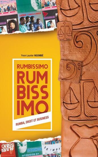 Couverture du livre « Rumbissimo ; rumba, droit et business » de Yvon Laurier Ngombe aux éditions Books On Demand