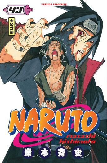 Couverture du livre « Naruto Tome 43 » de Masashi Kishimoto aux éditions Kana