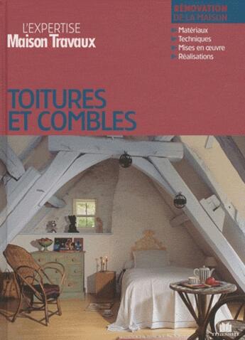 Couverture du livre « Toitures et combles » de  aux éditions Massin