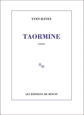 Couverture du livre « Taormine » de Yves Ravey aux éditions Minuit
