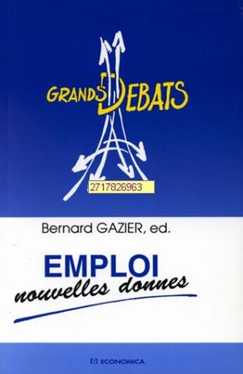 Couverture du livre « EMPLOI » de Bernard Gazier aux éditions Economica