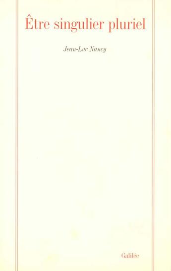 Couverture du livre « Etre singulier pluriel » de Nancy J L aux éditions Galilee