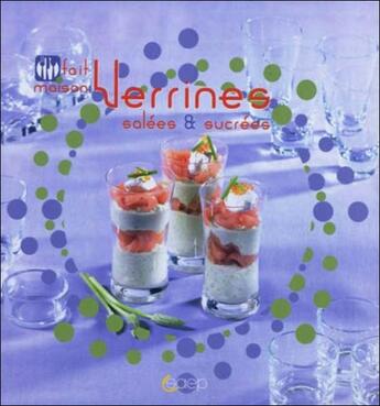 Couverture du livre « Verrines salées et sucrées » de Ghizlane Tijani-Fabing aux éditions Saep