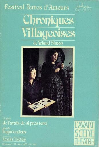 Couverture du livre « Chroniques villageoises » de Yoland Simon aux éditions Avant-scene Theatre