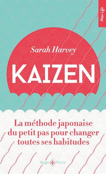 Couverture du livre « Kaizen » de Harvey Sarah aux éditions Hugo Poche