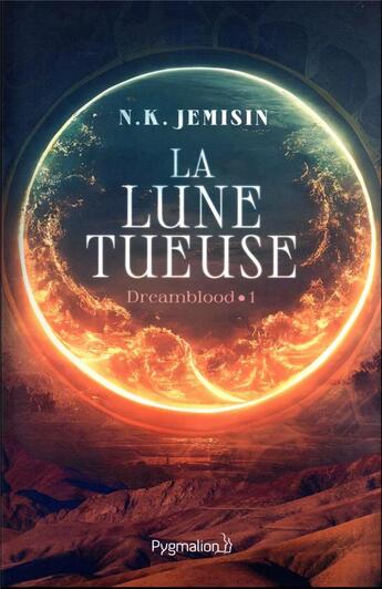 Couverture du livre « Dreamblood Tome 1 : la lune tueuse » de N.K. Jemisin aux éditions Pygmalion