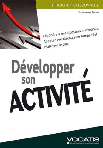 Couverture du livre « Développer son activité » de Emmanuel Surun aux éditions Studyrama