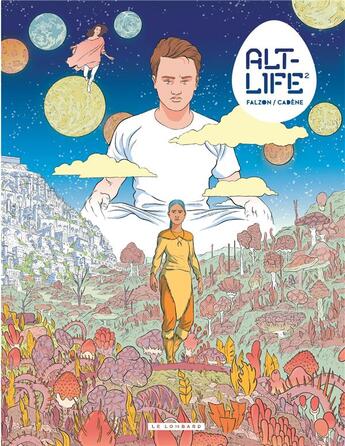 Couverture du livre « Alt-life Tome 2 » de Joseph Falzon et Cadene Thomas aux éditions Lombard
