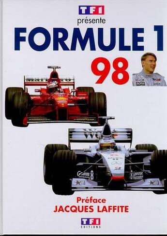Couverture du livre « Une saison de formule 1 1998 » de  aux éditions Tf1 Editions