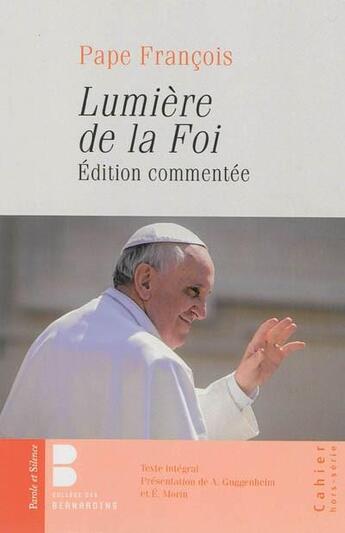 Couverture du livre « Lumière de la foi » de Pape Francois aux éditions Parole Et Silence