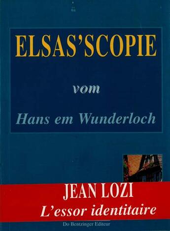 Couverture du livre « Elsasscopie » de Lozi Jean aux éditions Do Bentzinger