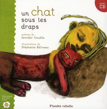 Couverture du livre « Un chat sous les draps » de Couelle J aux éditions Planete Rebelle