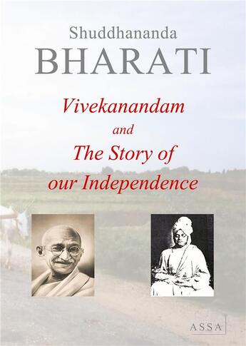 Couverture du livre « Vivekanandam and the story of our independance » de Bharati Shuddhananda aux éditions Assa