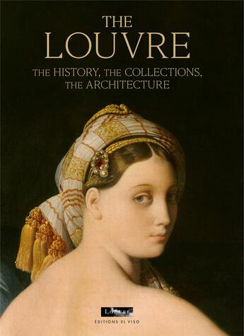 Couverture du livre « The Louvre » de Genevieve Bresc-Bautier aux éditions El Viso