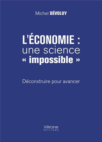 Couverture du livre « L'économie : une science 