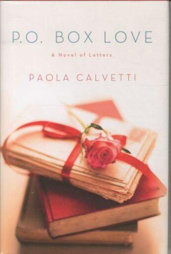Couverture du livre « P.O. BOX LOVE » de Paola Calvetti aux éditions St Martin's Press