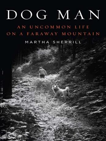 Couverture du livre « Dog Man » de Sherrill Martha aux éditions Penguin Group Us