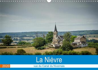 Couverture du livre « La Nièvre vue du canal du Nivernais (Calendrier mural 2020 DIN A3 horizontal) ; La Nièvre est un endroit de détente au fil de l'eau. (Calendrier mensuel, 14 Pages ) » de Gaymard Alain aux éditions Calvendo