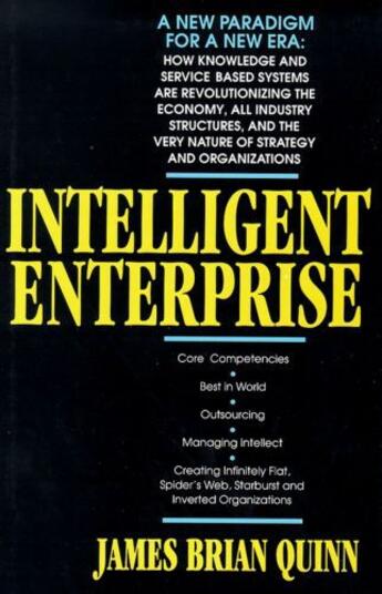 Couverture du livre « Intelligent Enterprise » de Quinn James Brian aux éditions Free Press