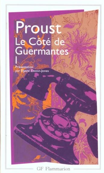 Couverture du livre « À la recherche du temps perdu Tome 3 : le côté de Guermantes Tome 1 » de Marcel Proust aux éditions Flammarion