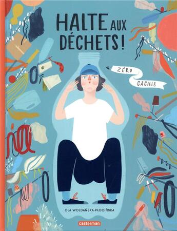 Couverture du livre « Halte aux déchets ! » de Ola Woldanska-Plocinska aux éditions Casterman