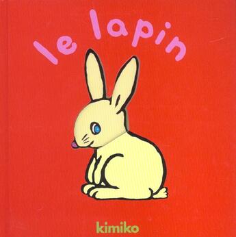 Couverture du livre « Lapin (le) » de Kimiko aux éditions Ecole Des Loisirs