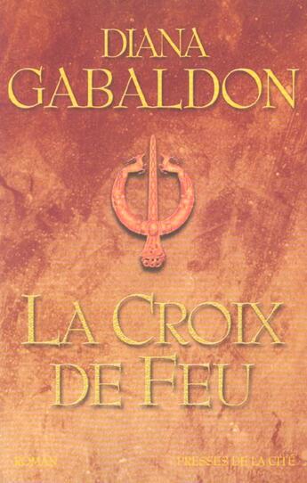 Couverture du livre « La croix de feu - vol05 » de Diana Gabaldon aux éditions Presses De La Cite