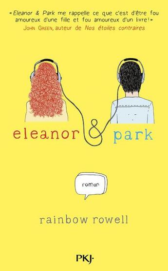 Couverture du livre « Eleanor & Park » de Rainbow Rowell aux éditions Pocket Jeunesse