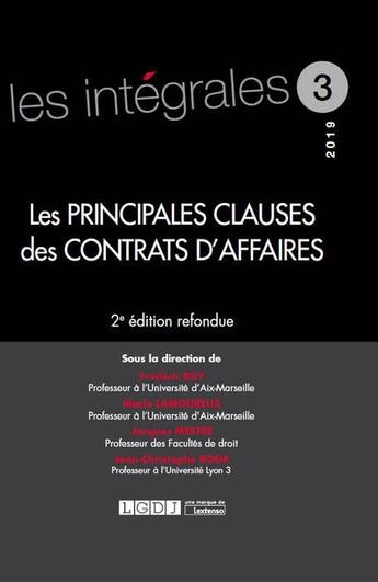 Couverture du livre « Les principales clauses des contrats d'affaires (2e édition) » de Jean-Christophe Roda et Frederic Buy et Mestre Jacques et Marie Lamoureux aux éditions Lgdj