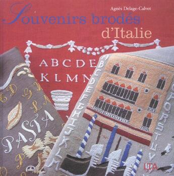 Couverture du livre « Souvenirs brodes d'italie » de Delage-Calvet/Curt aux éditions Le Temps Apprivoise