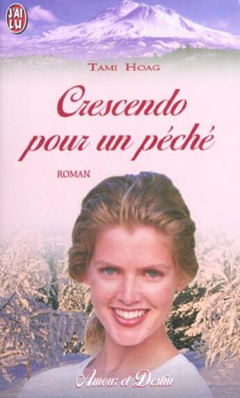 Couverture du livre « Crescendo pour un peche » de Tami Hoag aux éditions J'ai Lu