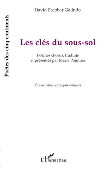 Couverture du livre « Les clés du sous-sol » de David Escobar Galindo aux éditions L'harmattan