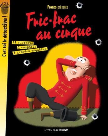 Couverture du livre « Fric-frac au cirque » de Pronto aux éditions Actes Sud Jeunesse