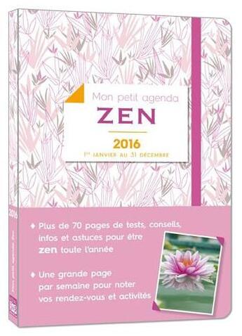 Couverture du livre « Mon petit agenda ; zen (édition 2016) » de  aux éditions Editions 365