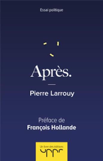 Couverture du livre « Après. » de Pierre Larrouy aux éditions Uppr