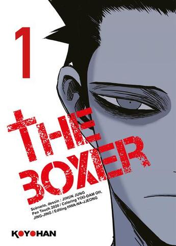 Couverture du livre « The boxer Tome 1 » de Jung Jihun aux éditions Matin Calme