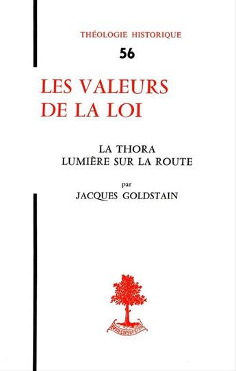 Couverture du livre « Les valeurs de la loi » de Jacques Goldstain aux éditions Beauchesne Editeur