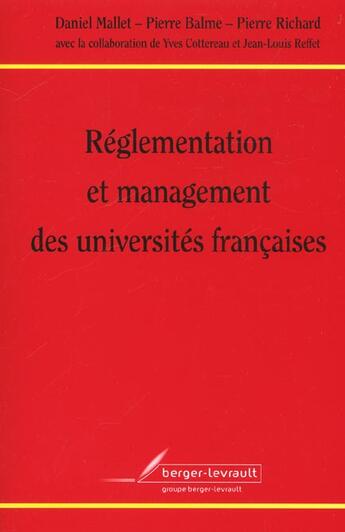 Couverture du livre « Reglementation et management des universites francaises » de Mallet D aux éditions Berger-levrault