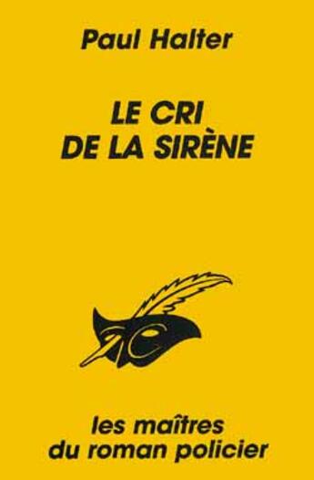 Couverture du livre « Le Cri De La Sirene » de Halter-P aux éditions Editions Du Masque