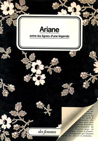 Couverture du livre « Ariane, entre les lignes d'une légende » de Adela Turin et Noelle Herrenschmidt aux éditions Des Femmes