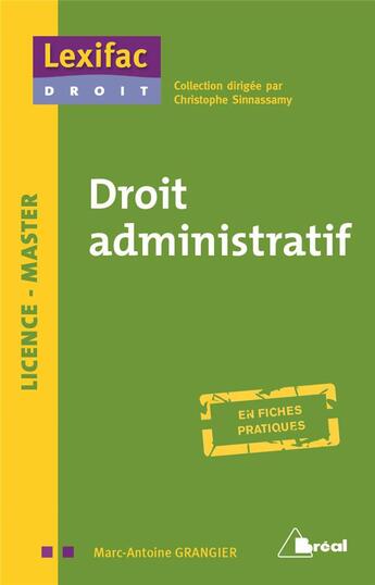 Couverture du livre « Droit administratif » de Marc-Antoine Granger aux éditions Breal