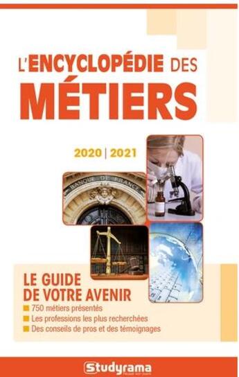 Couverture du livre « Encyclopédie des métiers (édition 2020/2021) » de Studyrama aux éditions Studyrama