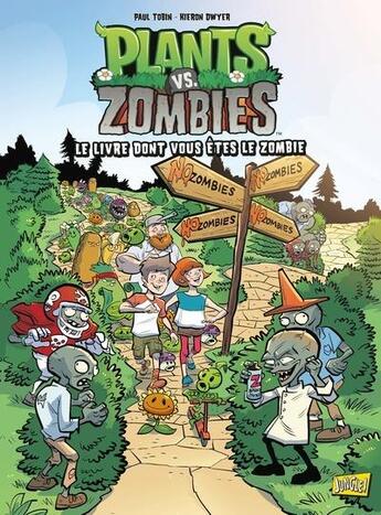 Couverture du livre « Plants vs zombies Tome 16 : le livre dont vous êtes le zombie » de Paul Tobin et Kieron Dwyer aux éditions Jungle