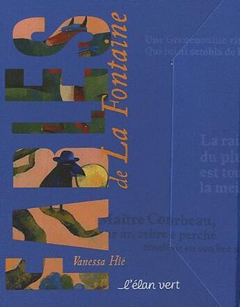 Couverture du livre « Fables de la Fontaine » de Vanessa Hie et Jean De La Fontaine aux éditions Elan Vert