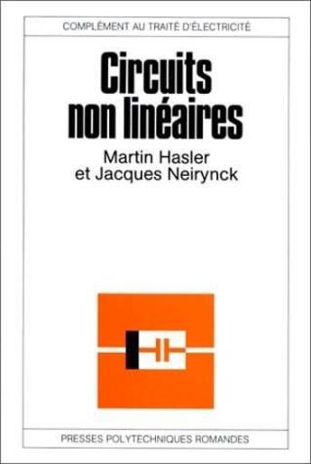 Couverture du livre « Circuits Non Lineaires » de Hasler aux éditions Ppur