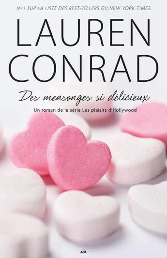 Couverture du livre « Les plaisirs d'Hollywood t.2 » de Lauren Conrad aux éditions Editions Ada