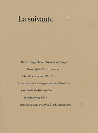 Couverture du livre « La suivante 1 » de  aux éditions La Suivante