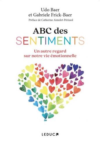 Couverture du livre « ABC des sentiments » de Udo Baer et Gabriele Frick-Baer aux éditions Leduc